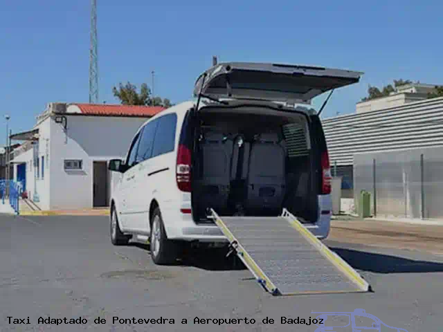 Taxi accesible de Aeropuerto de Badajoz a Pontevedra